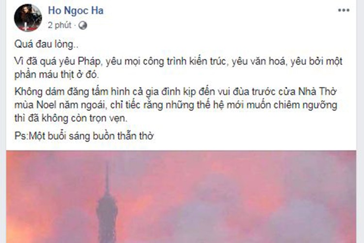 Đọc thông tin về  vụ cháy Nhà thờ Đức Bà Paris, Hồ Ngọc Hà bày tỏ cô rất đau lòng khi một công trình kiến trúc nổi tiếng gặp biến cố.