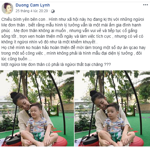 Mới đây trên trang cá nhân của mình,  Dương Cẩm Lynh đăng ảnh chụp cùng con trài và dòng tâm trạng: "Chiều bình yên bên con. Hình như xã hội này họ đang kỳ thị với những người đơn thân, biết rằng mẫu hình lý tưởng vẫn là một mái ấm gia đình hạnh phúc. Mẹ đơn thân không ai muốn, nhưng vẫn vui vẻ và tiếp tục cố gắng sống tốt, trọn vẹn hoàn thiện mỗi ngày và làm việc tích cực, nhưng có vẻ có không ít người nhìn vô đó như là một khiếm khuyết".