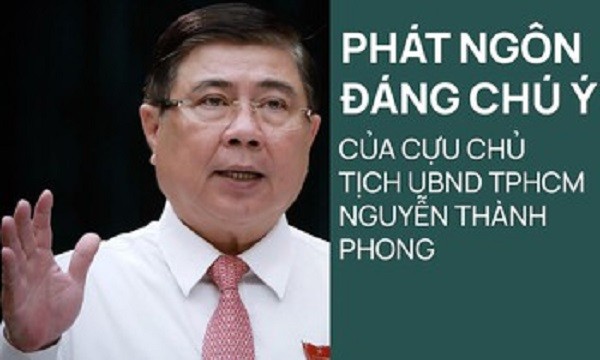 Nhiệm kỳ sóng gió và những phát ngôn ‘để đời’ của ông Nguyễn Thành Phong