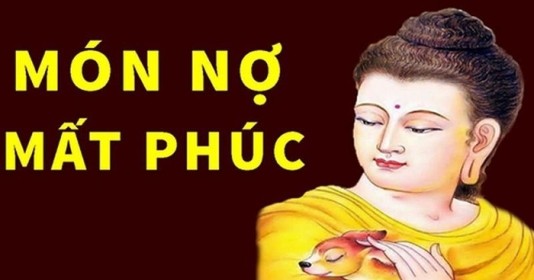 Phật dạy: 4 thứ trong đời tuyệt đối đừng không được mắc nợ