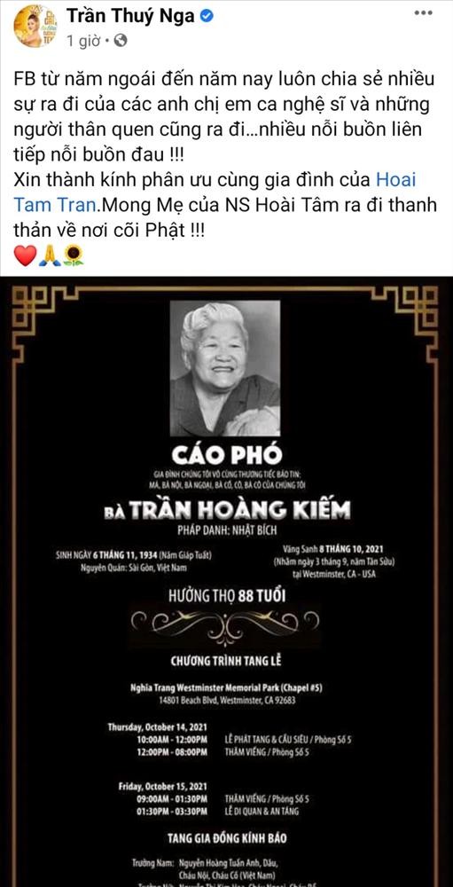 Sáng ngày 10/10 (theo giờ Việt Nam), loạt nghệ sĩ đã gửi lời tiễn biệt và chia buồn cùng NS Hoài Tâm khi hay tin mẹ của anh qua đời ở tuổi 88. Là đồng nghiệp thân thiết tại hải ngoại, NS  Thúy Nga đã dành những lời thành kính phân ưu, động viên nam diễn viên hài sẽ vượt qua nỗi mất mát này.