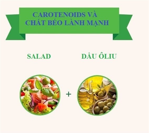 Các chất béo lành mạnh trong dầu oliu giúp cơ thể hấp thụ carotenoids gấp 3 lần, bao gồm lycopene, beta-carotene và chất chống oxy hóa có trong món salad rau củ quả. Carotenoids là một loại sắc tố thực vật giúp tăng cường sức khỏe và giảm nguy cơ bệnh tật.