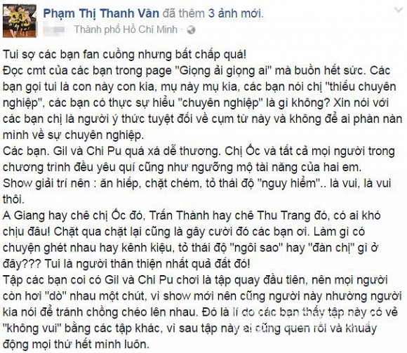 Trong chương trình "Giọng ải giọng ai" tập 4, có sự tham gia của Chi Pu và Gil Lê. Khi Chi Pu về "chung nhà" với Trường Giang,  Ốc Thanh Vân thì Gil Lê về đội Trấn Thành, Thu Trang. Tại đây, ngoài phần đoán biết giọng hát thì hai đội chơi vô tư "chặt chém" nhau để tạo ra tiếng cười sảng khoái. Sau khi chương trình được phát sóng, MC Ốc Thanh Vân không hài lòng khi đọc được bình luận tiêu cực của những cư dân mạng là fan của Chi Pu. Bên cạnh việc "tâng" thần tượng thì những người này có những bình luận không hay về Ốc Thanh Vân như: gọi nữ MC là "con này", "mụ", chê "thiếu chuyên nghiệp". Hơn nữa, những "anh hùng bàn phím" này còn cho rằng nữ MC và Trường Giang "chặt chém", "ăn hiếp" thần tượng của mình.