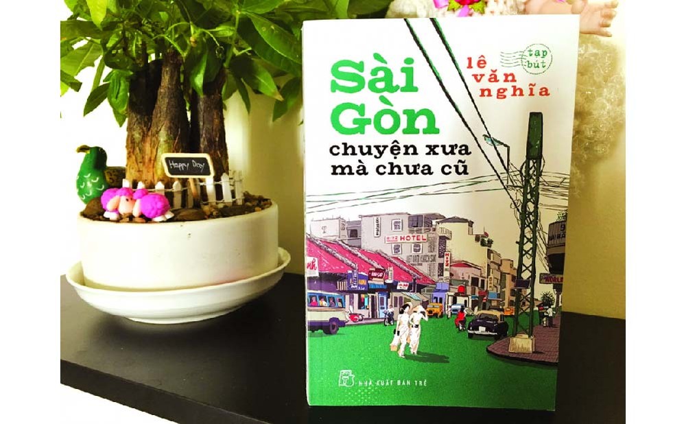 Sau hai cuốn “Sài Gòn dòng sông tuổi thơ” và “Sài Gòn khâu lại mảnh thời gian”, nhà văn Lê Văn Nghĩa tiếp tục ra mắt tập tạp bút “Sài Gòn chuyện xưa mà chưa cũ”.