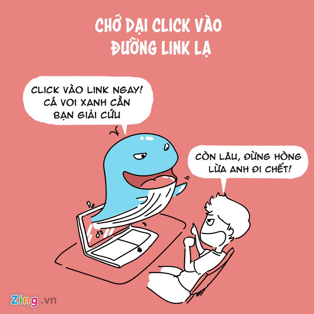 Nạn nhân của trò chơi "Cá voi xanh" thường bắt đầu tham gia khi nhận được một đường link lạ trên mạng xã hội, do quản trị viên lập ra hướng tới người chơi. Sau khi đồng ý tham gia, người chơi sẽ bị ràng buộc và phải thực hiện các nhiệm vụ được giao.