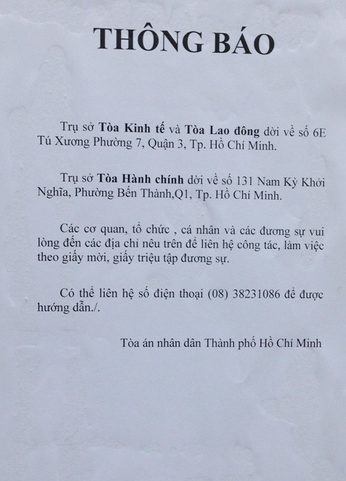 Ngày làm việc đầu tuần hôm nay, Tòa án Nhân dân TP HCM ra thông báo về việc các trụ sở Tòa án (Kinh tế-Lao động-Hành chính) phải di dời đến khu vực mới