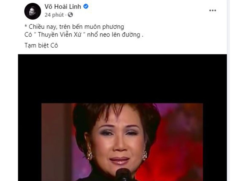 Khi biết tin  danh ca Lệ Thu qua đời, Hoài Linh gửi lời vĩnh biệt đến cố ca sĩ.