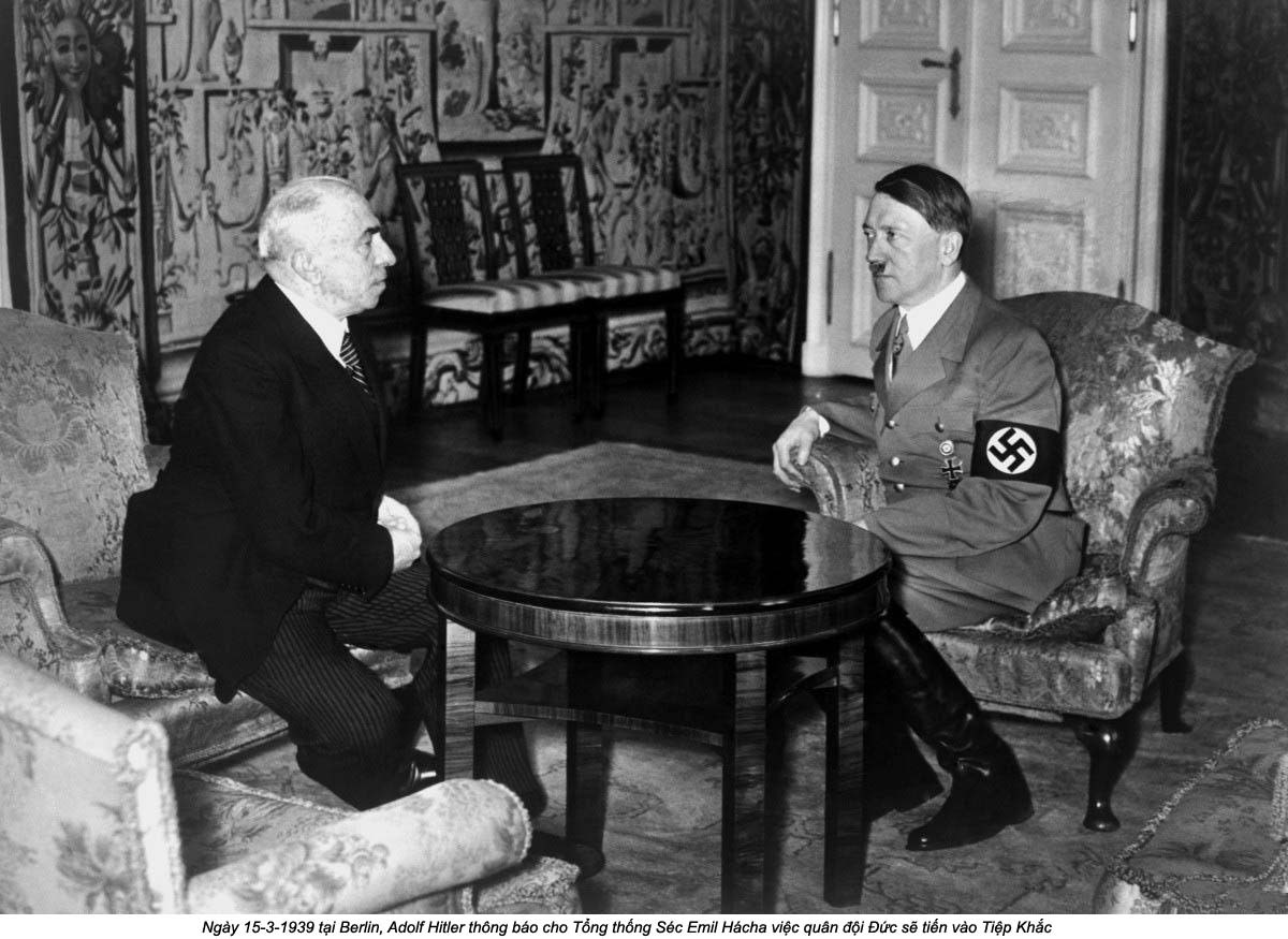 Ngày 15/3/1939, Hitler thông báo cho Tổng thống Séc lúc bấy giờ là Emil Hácha về việc Quân đội Đức sẽ tiến quân vào Tiệp Khắc. Nguồn ảnh: Flickr.