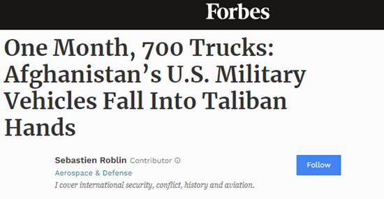 Theo trang web Forbes của Mỹ, chỉ trong Tháng 6 vừa qua,  lực lượng vũ trang Taliban tại Afghanistan, đã bắt giữ 700 xe tải và xe quân sự như Humvees, cũng như hàng chục xe bọc thép và pháo các loại, đủ trang bị cho một trung đoàn cơ giới.