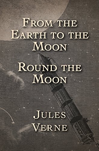 Tác phẩm “Từ Trái đất lên Mặt trăng” viết những năm 1865 của Jules Verne được xem là một trong những  cuốn sách tiên tri chính xác nhất tương lai.