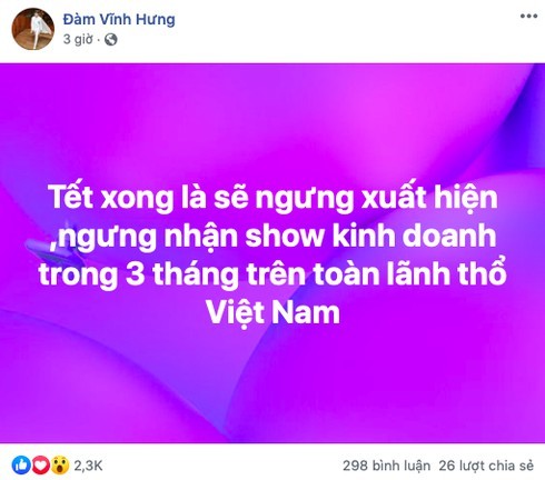 Mới đây, trên trang cá nhân,  Đàm Vĩnh Hưng bất ngờ phát đi thông báo sẽ tạm dừng mọi hoạt động tại Việt Nam trong vòng 3 tháng kể từ sau Tết 2020 sắp tới. Ảnh: Infonet.