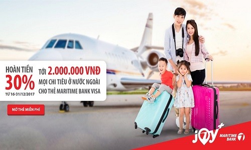 Hoàn tiền 30% chi tiêu nước ngoài với thẻ Maritime Bank Visa