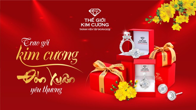 Trao gởi kim cương - Đón xuân yêu thương cùng Thế giới Kim cương