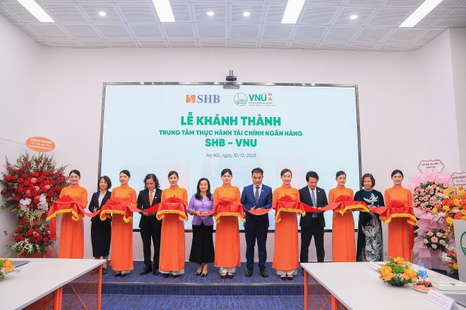 Khánh thành “Trung tâm thực hành Tài chính Ngân hàng SHB – VNU” tại ĐHQG-HN