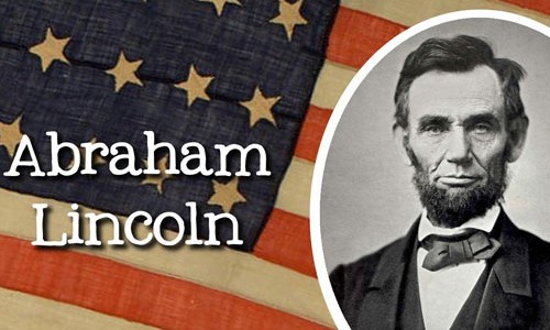 Tổng thống Abraham Lincoln dạy con kỹ năng sống thế nào?