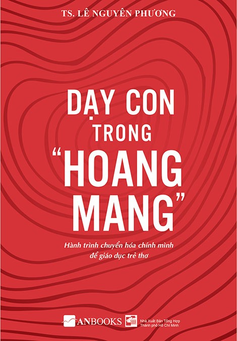 Dạy con trong hoang mang