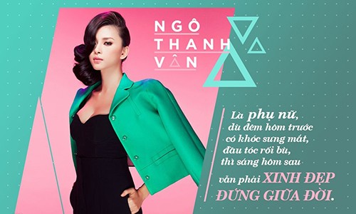 Ngô Thanh Vân: “Đàn ông có thể thiếu, tri thức, nhan sắc thì không“