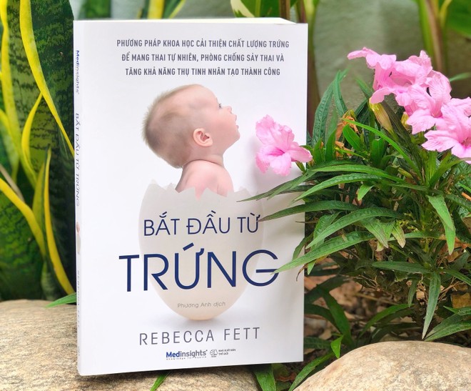 “Bắt đầu từ trứng” - cuốn sách nên đọc với mọi phụ nữ sinh con