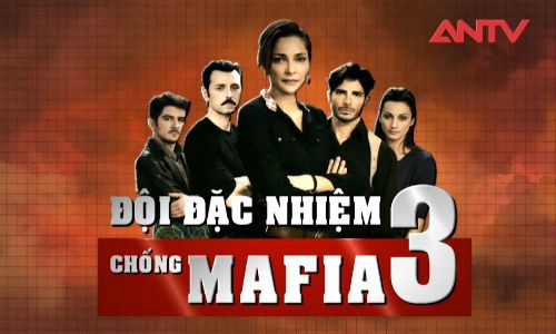 Những lý do không thể không xem “Đội đặc nhiệm chống mafia”