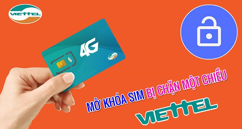 Cách mở khóa tạm thời sim Viettel bị chặn 1 chiều