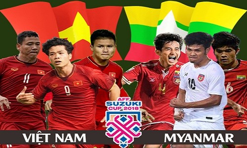 Nhận định Việt Nam - Myanmar: Quyết thắng để có vé bán kết AFF Cup 2018