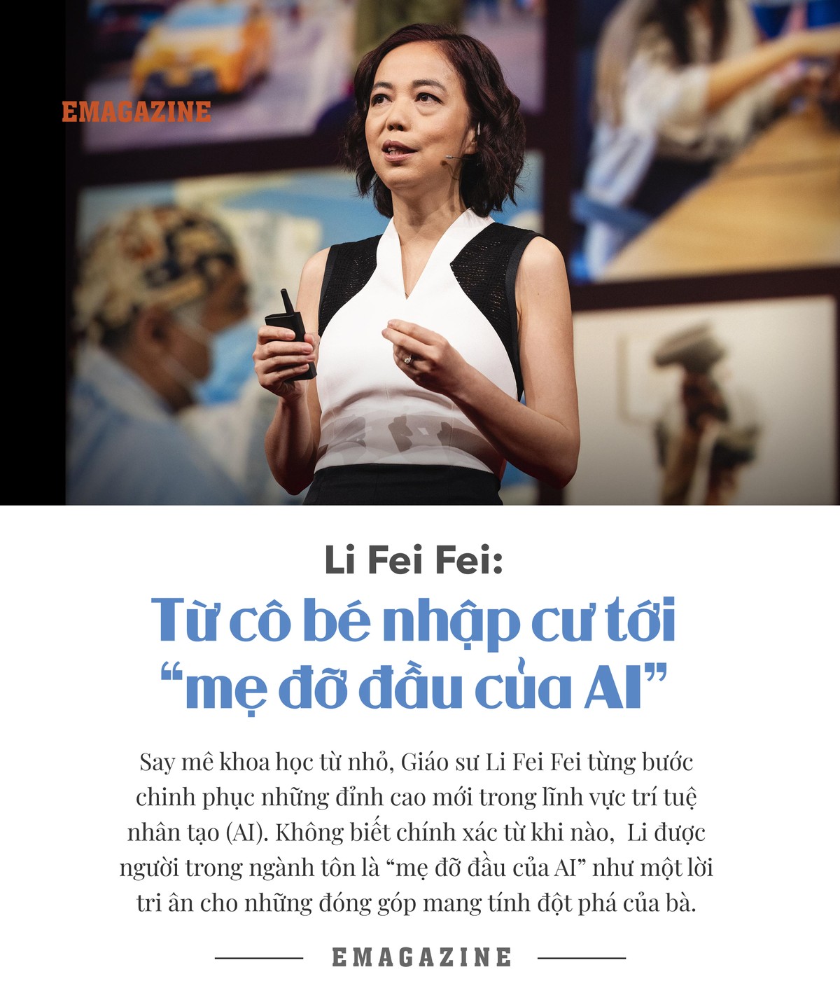 [e-Magazine] Li Fei Fei: Tu co be nhap cu toi “me do dau cua AI”