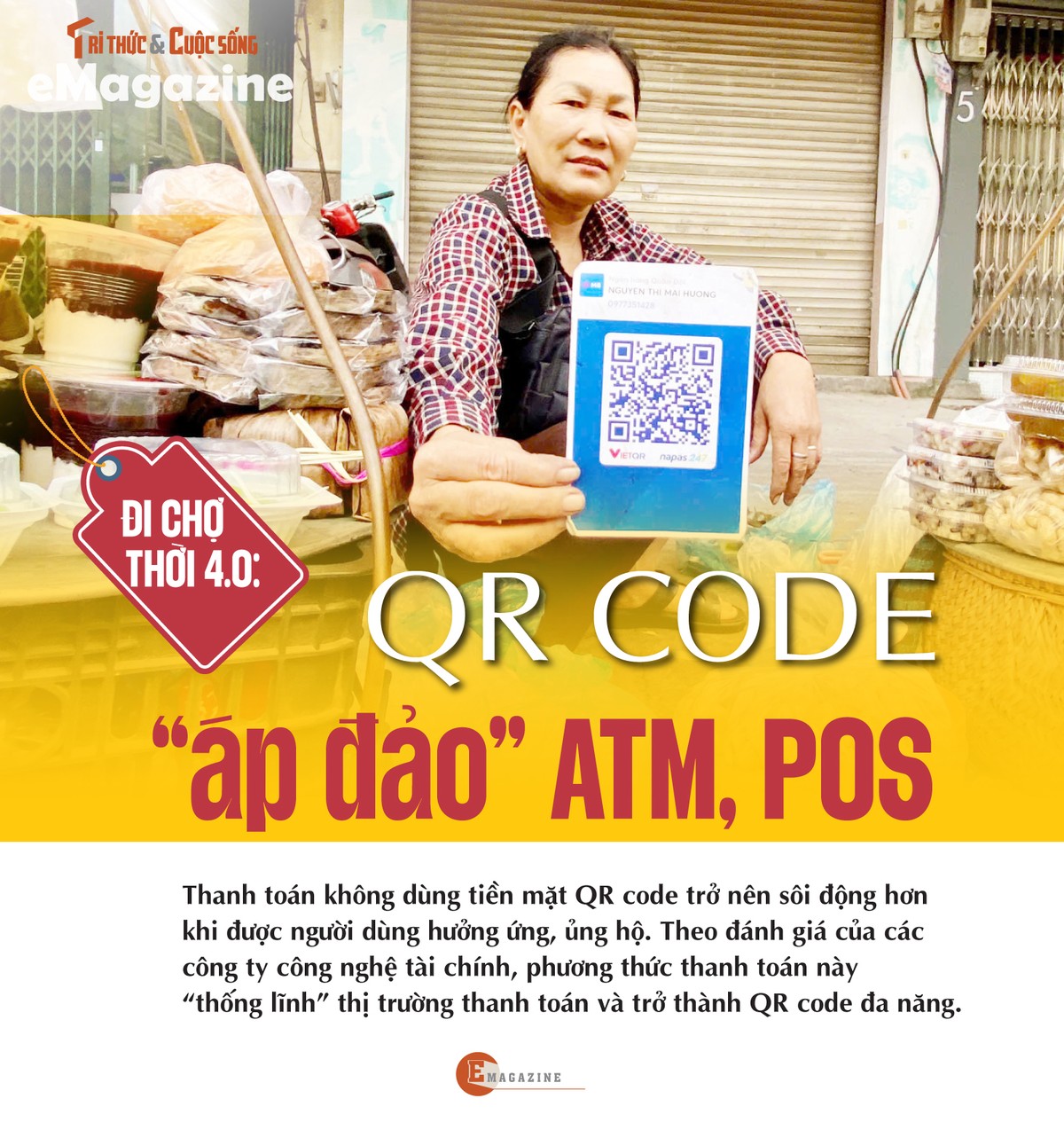 [e-MAGAZINE] Di cho thoi 4.0: QR CODE “ap dao” ATM, POS