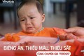 Khắc phục tình trạng trẻ biếng ăn, thiếu máu thiếu sắt với “chuyên gia” Ferosis