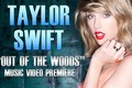 “Out of the Woods” của Taylor swift ra mắt đêm giao thừa