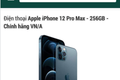 iPhone 12 chính hãng về Việt Nam: Khách “than” Cellphones, Hoàng Hà, Lazada... “lật mặt”