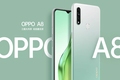 OPPO A8 ra mắt: Màn hình “giọt nước” từ 3.9 triệu đồng