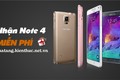 Báo Kiến Thức tặng miễn phí Galaxy Note 4