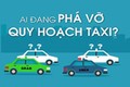 Video: Ai đang phá vỡ quy hoạch taxi?