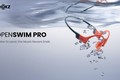 Tai nghe bơi lội Shokz OpenSwim Pro: Giá mềm, công nghệ cũ?