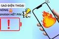 Nếu smartphone tụt pin, nóng máy bất thường, coi chừng "bay" tiền tài khoản 