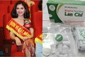 Đông Y Lan Chi lọt Top 10 thương hiệu Đất Việt 2019 từng bị phạt nặng sản phẩm không nguồn gốc?