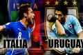 Italy – Uruguay: Đại chiến bảng tử thần 