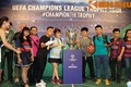 Cận cảnh chiếc cúp UEFA Champions League xuất hiện tại Hà Nội
