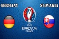 Euro 2016 Đức - Slovakia: Khi ông kẹ lên tiếng 