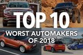 Top 10 hãng xe ôtô tệ nhất thế giới năm 2018