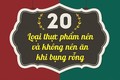 20 loại thực phẩm nên và không nên ăn khi bụng rỗng