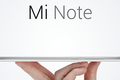 Tận mục phablet cao cấp Mi Note của Xiaomi