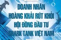 Ông Hoàng Khải rút khỏi hội đồng đầu tư Shark Tank Việt Nam