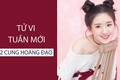 Xem tử vi tuần mới chính xác của 12 cung hoàng đạo