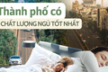 Có một nơi tại Việt Nam được mệnh danh "thành phố ngủ ngon nhất"