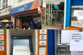 ATM BIDV, VIB, TP Bank...ngưng hoạt động ngày giáp Tết