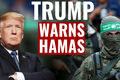 Hamas phản ứng sao trước “tối hậu thư” của Tổng thống Trump?