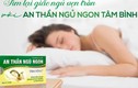 Tìm lại giấc ngủ vẹn tròn với An thần ngủ ngon Tâm Bình