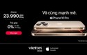 Viettel Store mở bán iPhone 16 trên toàn quốc bằng nhiều cách rất đặc biệt