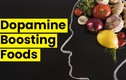 10 thực phẩm tăng cường dopamine nhất định phải ăn giúp ngăn ngừa virus corona